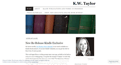 Desktop Screenshot of kwtaylorwriter.com